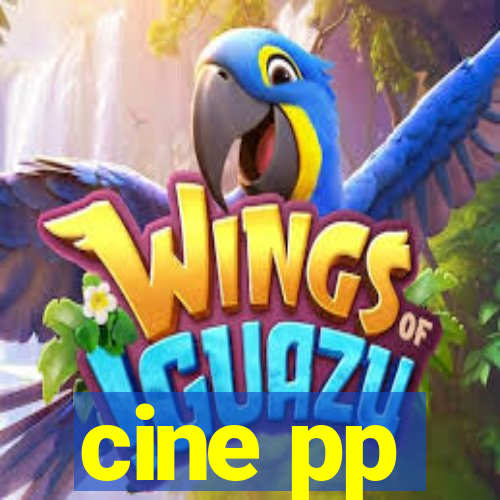 cine pp